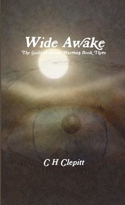 bokomslag Wide Awake The Guild of Dream Warriors Book Three