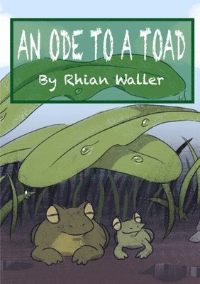 Rhian Waller - Ode to a Toad, Häftad