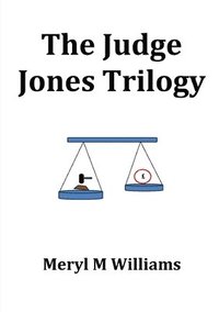 bokomslag The Judge Jones Trilogy