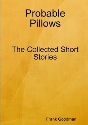 Probable Pillows 1