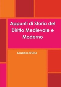 bokomslag Appunti di Storia del Diritto Medievale e Moderno