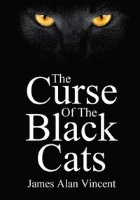 bokomslag The Curse Of The Black Cats