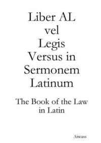 bokomslag Liber AL vel Legis Versus in Sermonem Latinum