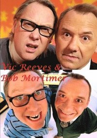 bokomslag Vic Reeves & Bob Mortimer