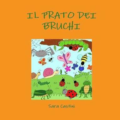 bokomslag Il prato dei bruchi