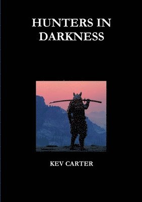 HUNTERS IN DARKNESS 1