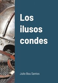 bokomslag Los ilusos condes