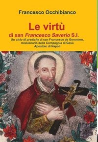 bokomslag virtù di san Francesco Saverio S.I.