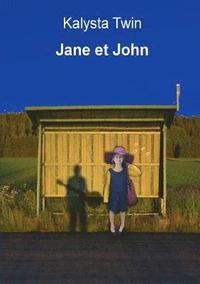 bokomslag Jane et John