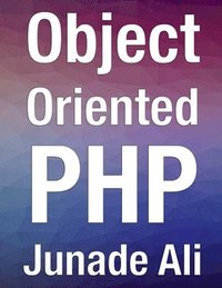 bokomslag Object Oriented PHP