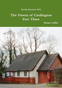 bokomslag The Preens of Cardington Part Three
