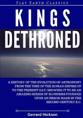 bokomslag Kings Dethroned