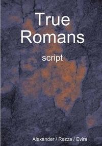 bokomslag True Romans - Script