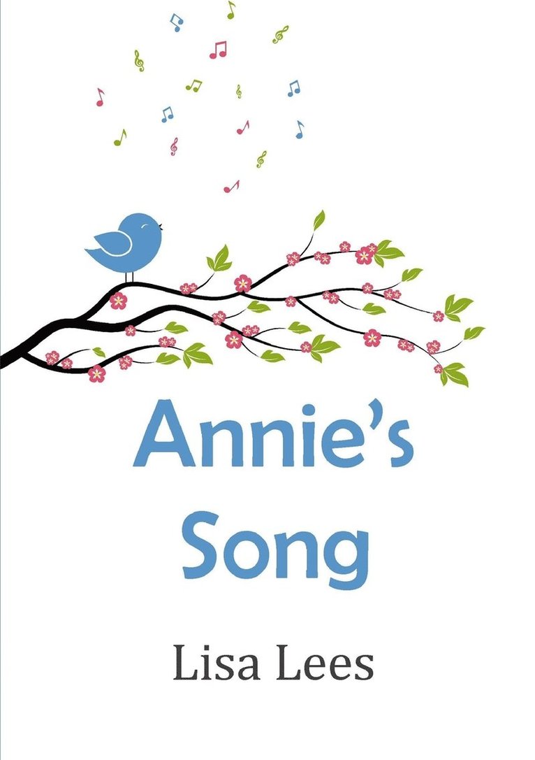 Lisa Lees - Annie's Song, Häftad