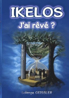 bokomslag Ikelos, j'ai rv ?