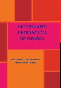 bokomslag Diccionario de Didctica de Espaol