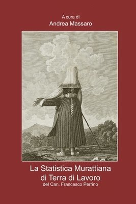 bokomslag Statistica Murattiana di Terra di Lavoro del Can. Francesco Perrino