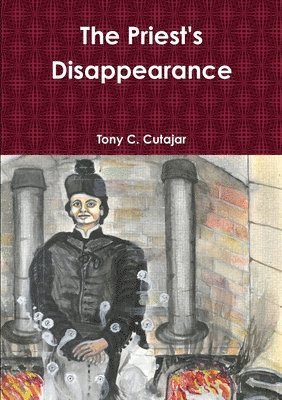 Tony C Cutajar - Priest's Disappearance, Häftad