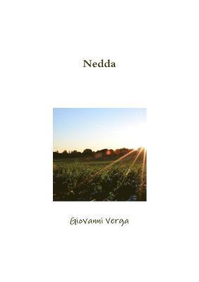 Giovanni Verga - Nedda, Häftad