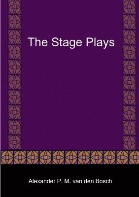 bokomslag The Stage Plays