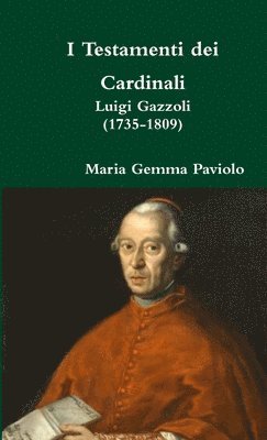 bokomslag I Testamenti dei Cardinali