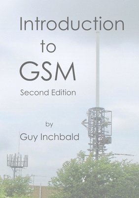 Guy Inchbald - Introduction to GSM, Häftad
