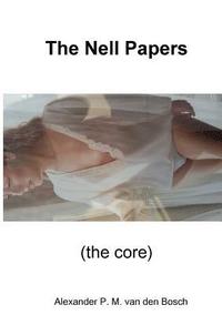 bokomslag Nell Papers (the core)