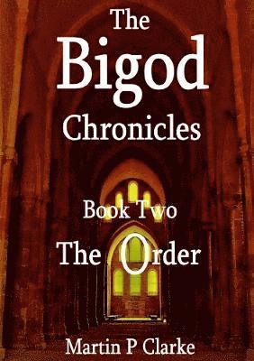 bokomslag The Bigod Chronicles Book Two The Order