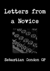 bokomslag Letters from a Novice