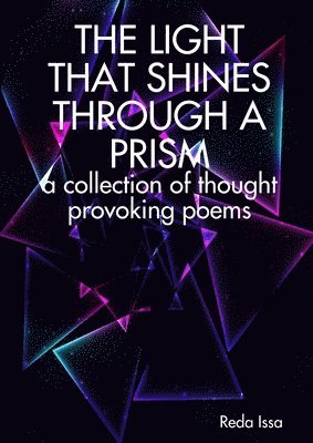 Light That Shines Through a Prism