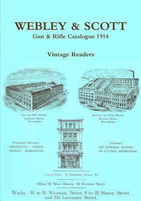 bokomslag Webley & Scott 1914 Gun & Rifle Wholesale Catalogue