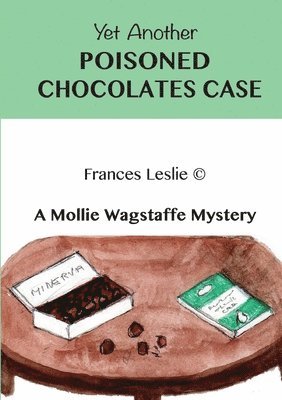 Frances Leslie - Yet Another Poisoned Chocolates Case, Häftad