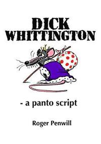 bokomslag Dick Whittington - a Panto Script