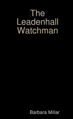 bokomslag Leadenhall Watchman