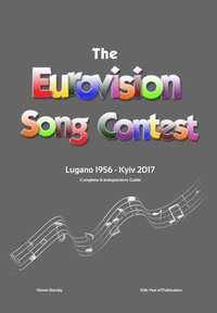 bokomslag The Complete & Independent Guide to the Eurovision Song Contest