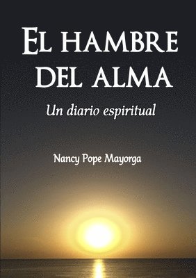 bokomslag El hambre del alma