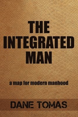 bokomslag Integrated Man (paperback)