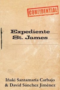 bokomslag Expediente St. James