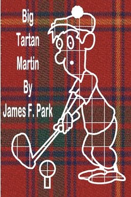 Big Tartan Martin 1