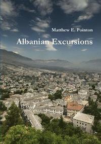 bokomslag Albanian Excursions