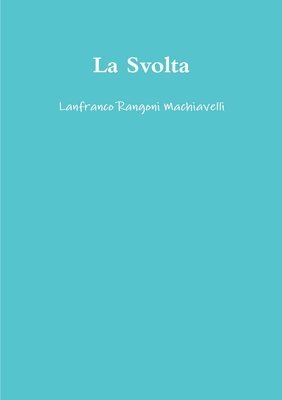 La Svolta 1