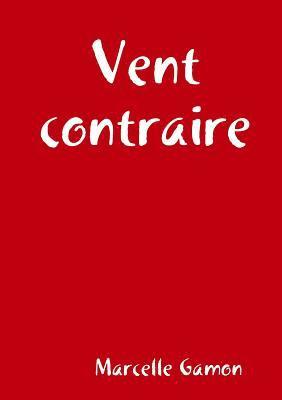 Vent contraire 1