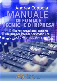 bokomslag Manuale di Fonia e Tecniche di Ripresa