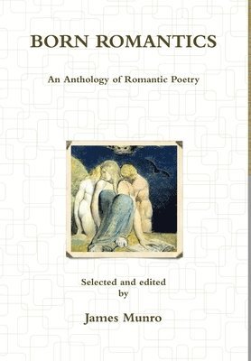 James Munro - Born Romantics, Inbunden