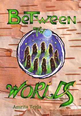 Between Two Worlds 1