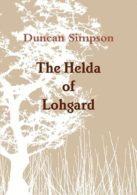 The Helda of Lohgard 1