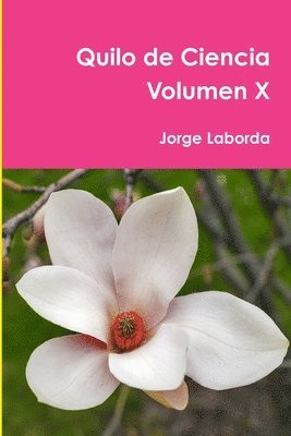 Jorge Laborda - Quilo de Ciencia Volumen X, Häftad
