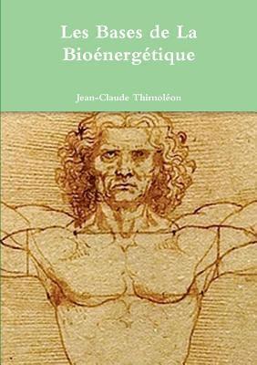 bokomslag Les Bases de La Bioénergétique