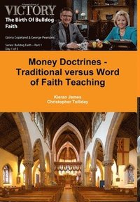 bokomslag Money Doctrines - Traditional versus Word of Faith Teaching