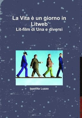 Ippolita Luzzo - Vita è un giorno in Litweb Lit-film di Una e diversi, Inbunden
